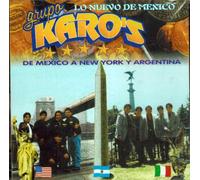 Grupo Karo's "De Mexico a New York Y Argentina"