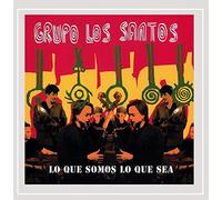 GRUPO LOS SANTOS - Lo Que Somos Lo Que Sea