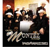 Grupo Montez De Durango - Agarrese [Us Import]