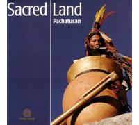 Grupo Pachatusan Inkari - Sacred Land