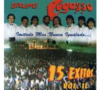 Grupo Pegasso - 15 Exitos, Vol. 2