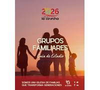 Grupos familiares: Guía de estudio