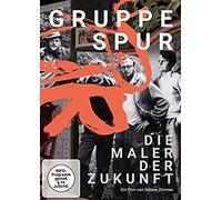 Zimmer,Sabine - Gruppe SPUR - Die Maler der Zukunft [German]