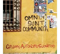 Gruppo Autonomo Suonatori - Omnia Sunt Communia [VINYL]