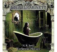 Gruselkabinett - Gruselkabinett - Folge 101: Verlorene Herzen