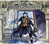 Gruselkabinett - Folge 120 und 121: Der Unsichtbare.