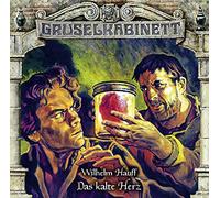 Lübbe Audio - Audio Play - Gruselkabinett Episode 159: Das kalte Herz