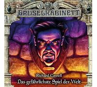 Gruselkabinett - Folge 181: Das gefährlichste Spiel der Welt. Hörspiel.