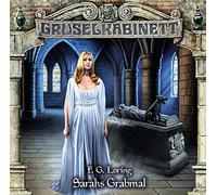 Gruselkabinett - Folge 182: Sarahs Grabmal.