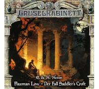 Gruselkabinett - Folge 196: Flaxman Low - Der Fall Saddler's Croft. Hörspiel.