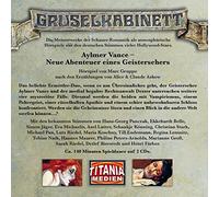Gruselkabinett - Folge 56 und 57: Aylmer Vance - Neue Abenteuer eines Geistersehers.