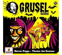 Gruselserie - Folge 15: Horror-Puppe - Theater des Grauens