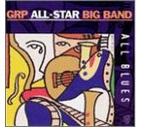Grusin - Grp All-Star Big Band-All Blue [CASSETTE]