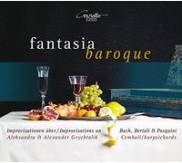 Grychtolik, Aleksandra & Alexander - Fantasia Baroque: Improvisations on Bach, Bertali & Pasquini