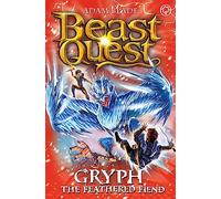 Beast Quest: Gryph the Feathered Fiend: Series 17 Book 1 (Beast Quest Digital original)
