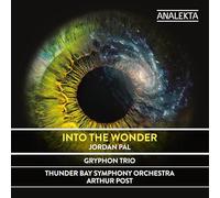 Gryphon Trio; Arthur Post - Pal: Into The Wonder