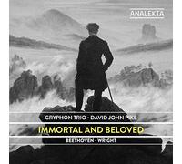 Gryphon Trio; David John Pike - Beethoven; Wright: Immortal And Beloved