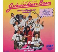 Gschwandtner Buam - Das Beste; incl. Mariandl; Ja i mag di