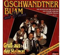Gschwandtner Buam & Vroni - Gruss Aus Der Heimat