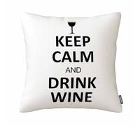 GSRONY Keep Calm Throw Pillow Covers Keep Calm and Drink Wine Cushion Pillow Case Home Decor Pillowcase 18x18 Inches