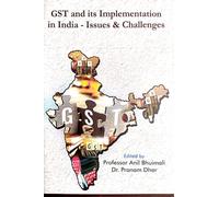 GST and Its Implementation in India â€“ Issues & Challenges (English Version)