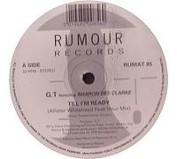 Gt Ft Sharon Dee Clarke - Till Im Ready [12" VINYL]