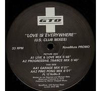 GTO - GTO: Love Is Everywhere (U.S. Club Mixes) - 12", Promo