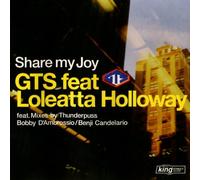Gts Feat.Loleatta Holloway - Share My Joy CD