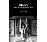 Gu-Do: A Hunger For The Way