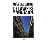 Gua del Barrio de Lavapis y Embajadores