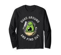 Guac Around And Find Out Funny Avocado Keto Vegan Guacamole Long Sleeve T-Shirt