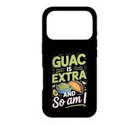 Guac Is Extra and So Am I Tacos Taco Lover Foodie Case for iPhone 17 Pro