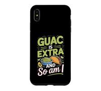 Guac Is Extra and So Am I Tacos Taco Lover Foodie Case for iPhone XS Max