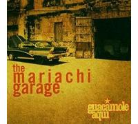 Guacamole Aqui - Mariachi Garage