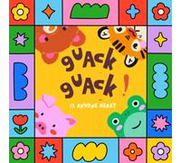 Guack! Guack! Is anyone here?: Educational activity book developing sensory and language development for Toddlers 1-3 years old | Fun & Interactive ... animals and their sounds for boys and girls.