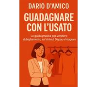 Guadagnare con l’usato: La guida pratica per vendere abbigliamento su Vinted, Depop e Instagram