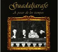 Guadaljarafe - A Pesar de Los Tiempos