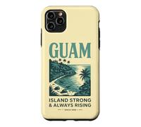 Guam ISLAND STRONG & ALWAYS RISING SINCE 1898 Tropical Pride Case for iPhone 11 Pro Max