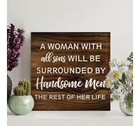 Guangpat A Woman with All Sons Will Be Surrounded Rustic Wood Plaque Motivational Wall Decorations for Living Room Rustic Wall Art Kitchen Wall Hanger Retro Decoration Sign 12x12in