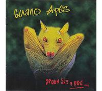 Guano Apes - PR0UD LlKE A G0D