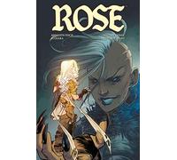 Guara, Ig - Rose Volume 3: The Last Light (Rose, 3)
