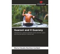 Guarani and Il Guarany: Intersemiotic relations between Carlos Gomes' opera and José de Alencar's literary text