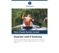 Guarani und Il Guarany: Intersemiotische Beziehungen zwischen der Oper von Carlos Gomes und dem literarischen Text von José de Alencar