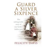 Guard a Silver Sixpence