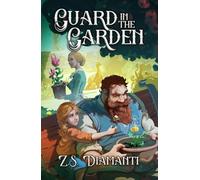 Guard in the Garden: A Cozy Fantasy (Fables of Finlestia): 1