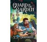 Guard in the Garden: A Cozy Fantasy (Fables of Finlestia)
