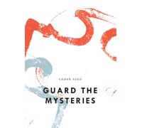 Guard The Mysteries