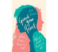 Guard Your Heart