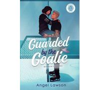 Guarded by the Goalie