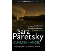 Guardian Angel A V.I. Warshawski Novel by Paretsky, Sara ( AUTHOR ) Jan-31-2013 Paperback